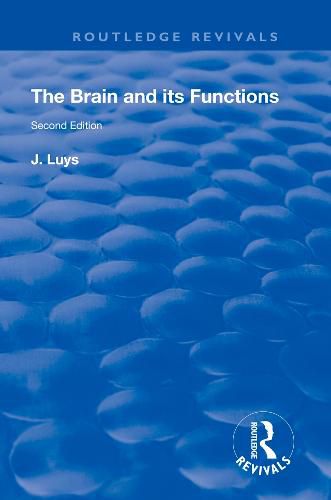 The Brain and its Functions