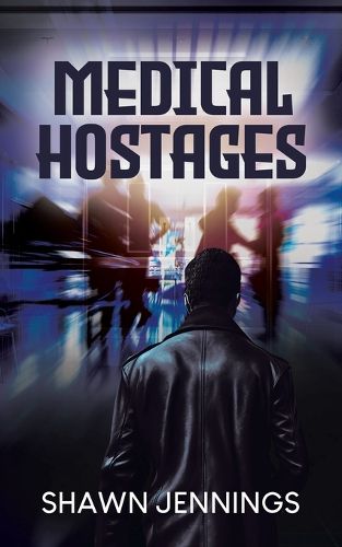 Cover image for Medical Hostages