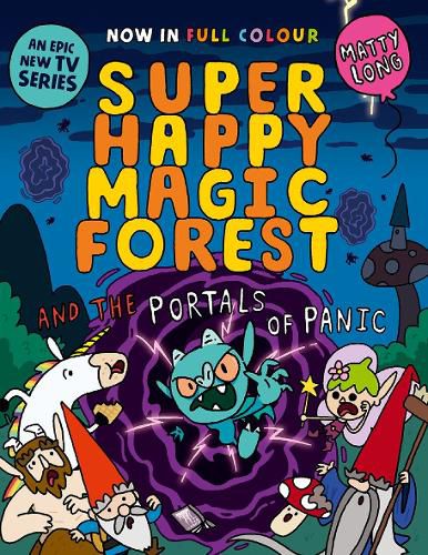 Cover image for Super Happy Magic Forest and the Portals of Panic