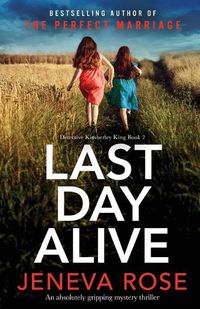 Cover image for Last Day Alive