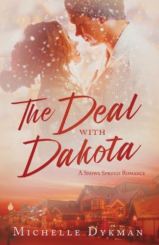 Cover image for The Deal with Dakota