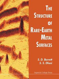 Cover image for Structure Of Rare-earth Metal Surfaces, The