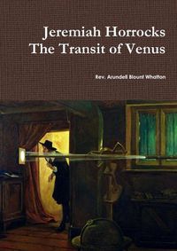 Cover image for Jeremiah Horrocks The Transit of Venus