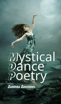 Cover image for Mystical Dance Poetry