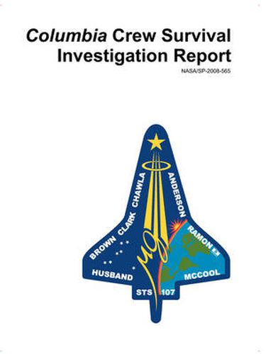 Cover image for Columbia Crew Survival Investigation Report