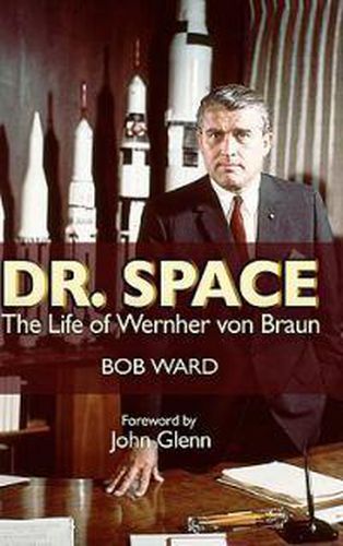 Cover image for Dr. Space: The Life of Werner Von Braun
