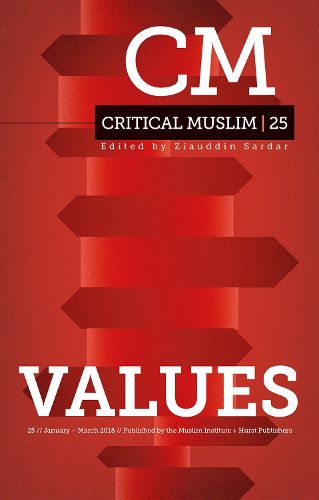 Cover image for Critical Muslim 25: Values