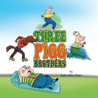 Cover image for Three Pigg Brothers