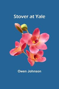 Cover image for Stover at Yale