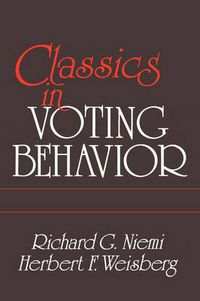 Cover image for Classics in Voting Behavior