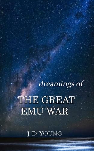 Cover image for dreamings of The Great Emu War