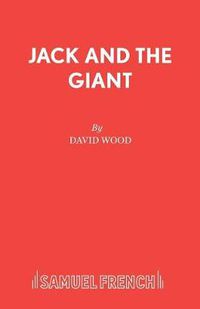 Cover image for Jack and the Giant: A Family Musical
