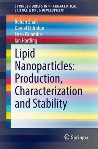 Cover image for Lipid Nanoparticles: Production, Characterization and Stability