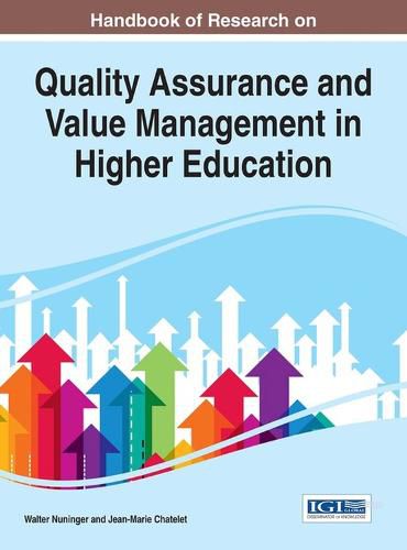 Handbook of Research on Quality Assurance and Value Management in Higher Education