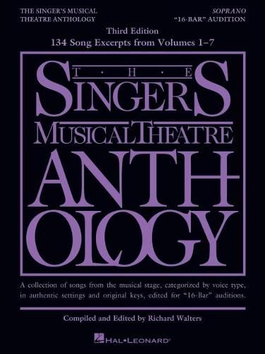 Cover image for The Singer's Musical Theatre Anthology - 16-Bar Audition from Volumes 1-7: Soprano Edition