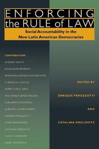 Cover image for Enforcing the Rule of Law: Social Accountability in the New Latin American Democracies