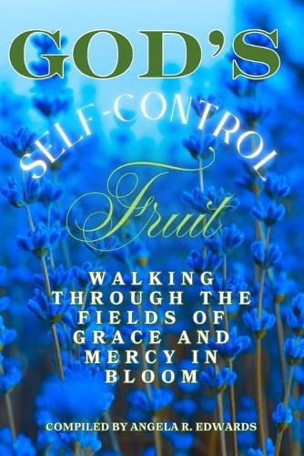 Cover image for God's Self-Control Fruit