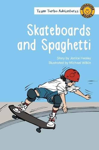 Cover image for Skateboards and Spaghetti