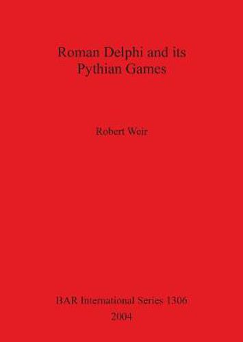 Roman Delphi and its Pythian Games