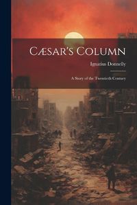 Cover image for Caesar's Column