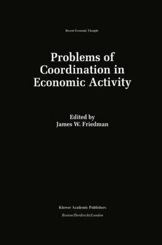 Cover image for Problems of Coordination in Economic Activity