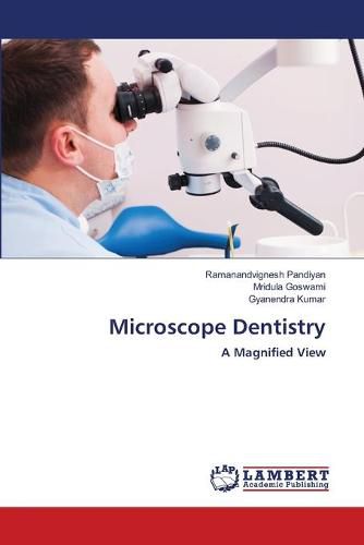 Cover image for Microscope Dentistry