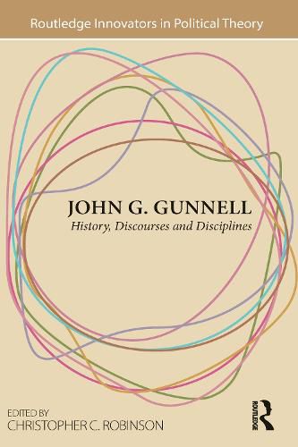 John G. Gunnell: History, Discourses and Disciplines