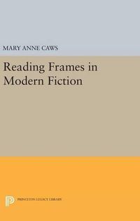 Cover image for Reading Frames in Modern Fiction