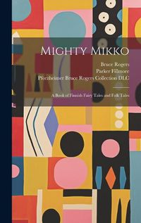 Cover image for Mighty Mikko