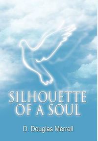 Cover image for Silhouette of a Soul