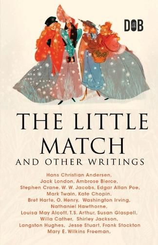 Cover image for The Little Match Girl and other writings