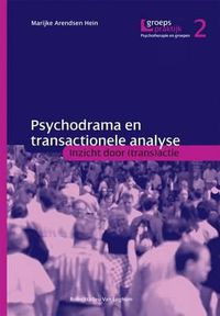 Cover image for Psychodrama En Transactionele Analyse: Inzicht Door (Trans)Actie