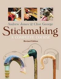 Cover image for Stickmaking: A Complete Course