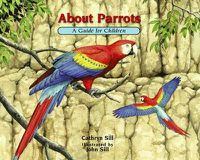Cover image for About Parrots: A Guide for Children