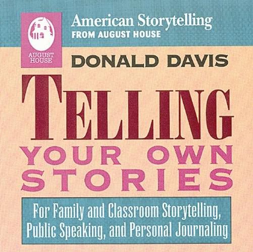 Cover image for Telling Your Own Stories