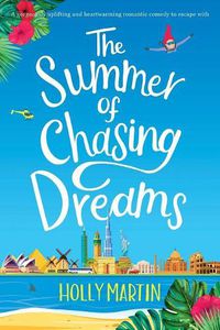 Cover image for The Summer of Chasing Dreams: Large Print edition