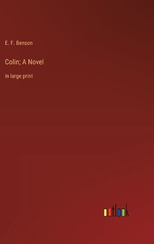 Cover image for Colin; A Novel