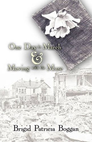 Cover image for One Day in March and Moving with the Muse