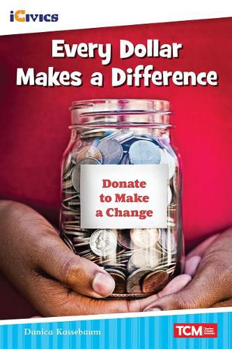 Cover image for Every Dollar Makes a Difference