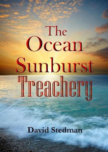 Cover image for The Ocean Sunburst Treachery