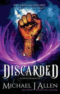 Cover image for Discarded: An Urban Fantasy Adventure