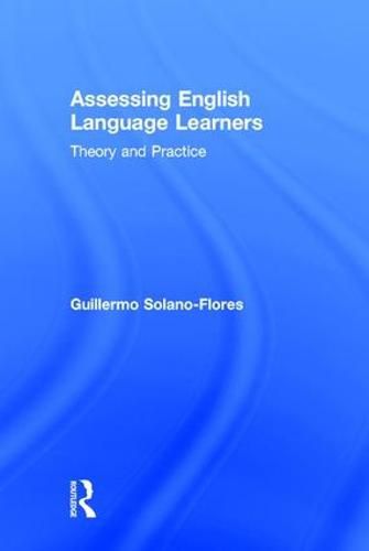 Cover image for Assessing English Language Learners: Theory and Practice