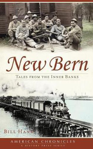 Cover image for New Bern: Tales from the Inner Banks