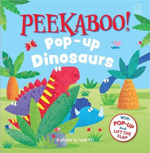 Cover image for Pee-ka-boo! Pop-up: Dinosaurs (Pop-up and Lift the Flap )