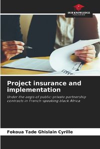 Cover image for Project insurance and implementation