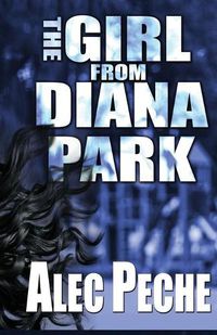 Cover image for The Girl From Diana Park