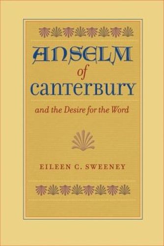 Cover image for Anslem of Canterbury and the Desire for the Word