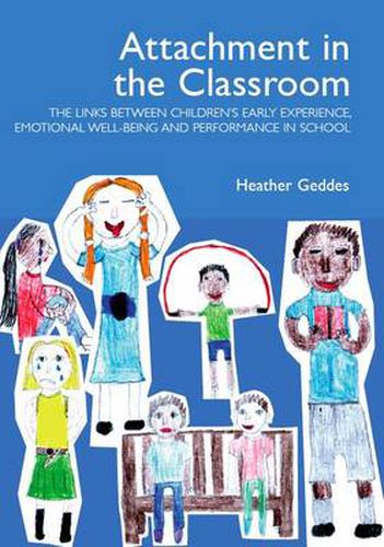 Cover image for Attachment in the Classroom: A Practical Guide for Schools