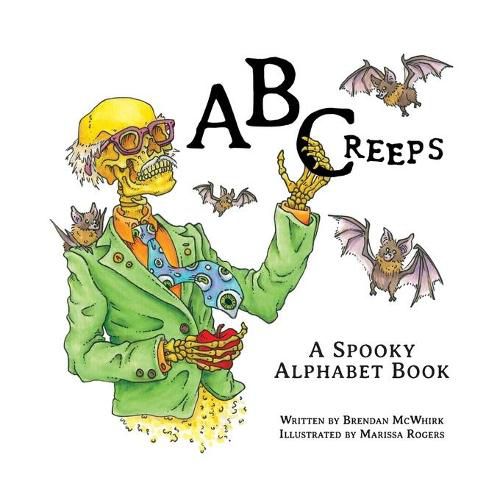 Cover image for ABCreeps: A Spooky Alphabet Book