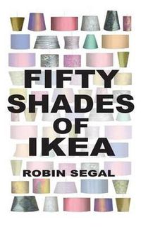 Cover image for Fifty Shades of IKEA